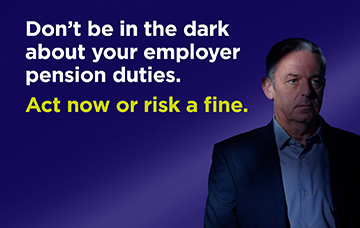 Don't be in the dark about your employer pension duties - act now or risk a fine